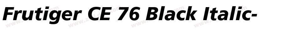Frutiger CE 76 Black Italic字体转换